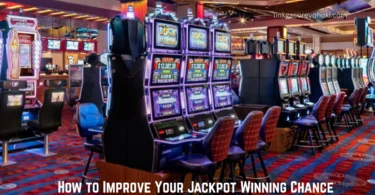 how to improve your jackpot winning chance